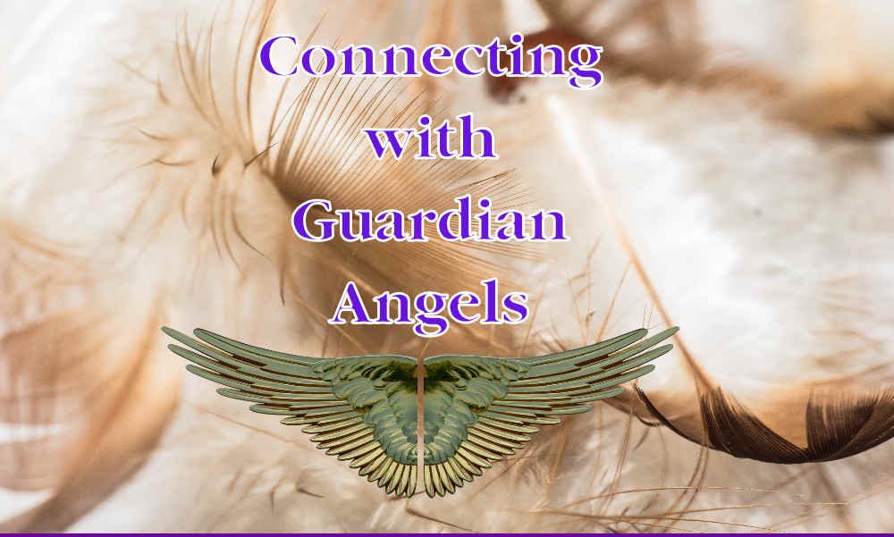 Connecting with Guardian Angels: 7 Positive Signs They’re Trying to Contact You